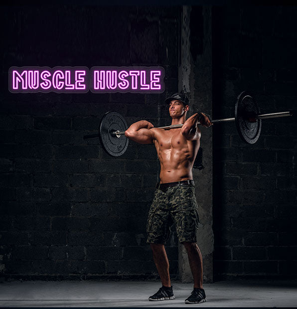 Muscle Hustle Neon Sign